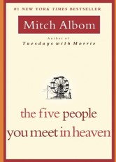 The Five People You Meet in Heaven