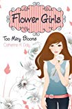 Too Many Blooms (Petal Pushers #1)