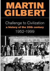 Challenge to Civilization: The History of the 20th Century 1952-1999