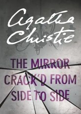 The Mirror Crack'd from Side to Side (Miss Marple #8)