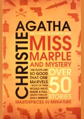 Miss Marple and Mystery: Over 50 Short Stories