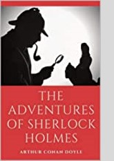 The Adventures of Sherlock Holmes : by Arthur Conan Doyle