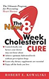 The New 8 Week Cholesterol Cure