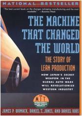 Machine That Changed the World: The Story of Lean Production
