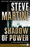 Shadow of Power (Paul Madriani, #9)