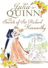 The Secrets of Sir Richard Kenworthy (Smythe-Smith Quartet, #4)