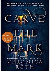 Carve the Mark (Carve the Mark, #1)