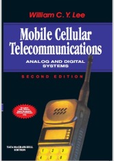 Mobile Cellular Telecommunications: Analog And Digital Systems