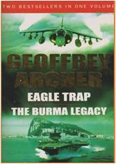 Eagle Trap and The Burma Legacy