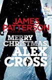 Merry Christmas, Alex Cross (Alex Cross, #19)