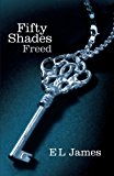 Fifty Shades Freed (Fifty Shades, #3)