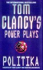 Politika (Tom Clancy's Power Plays #1)
