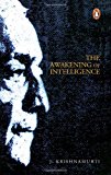 The Awakening of Intelligence