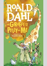 The Giraffe and the Pelly and Me