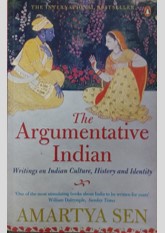 The Argumentative Indian: Writings on Indian History, Culture and Identity