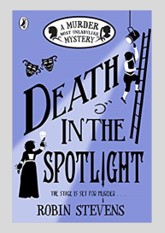 Death in the Spotlight (Murder Most Unladylike Mysteries)