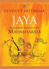 Jaya. An illustrated retelling of Mahabharata