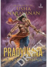Pradyumna - Son of Krishna (Pradyumna: Son of Krishna #1)