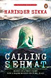 Calling Sehmat A Novel