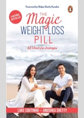 The Magic Weight-Loss Pill: 62 Lifestyle Changes