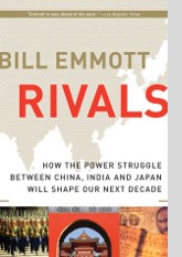 Rivals: How the Power Struggle Between China, India and Japan Will Shape Our Next Decade