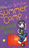 How to Survive Summer Camp