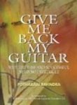 Give Me Back My Guitar