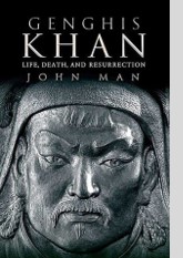 Genghis Khan: Life, Death, and Resurrection