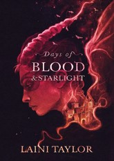Days of Blood & Starlight (Daughter of Smoke & Bone, #2)
