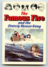 The Famous Five and the Stately Homes Gang