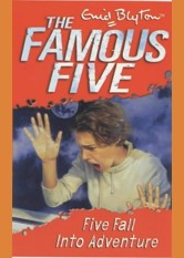 Five Fall Into Adventure (Famous Five, #9)