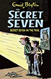 The Secret Seven on the Trail