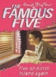 Five on Kirrin Island Again (Famous Five, #6)