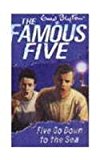 Five Go Down to the Sea (Famous Five, #12)