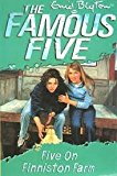 Five on Finniston Farm (Famous Five, #18)