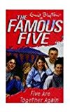 Five Are Together Again (Famous Five, #21)