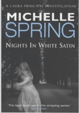 Nights in White Satin (Laura Principal, #4)