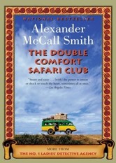 The Double Comfort Safari Club (No. 1 Ladies' Detective Agency #11)