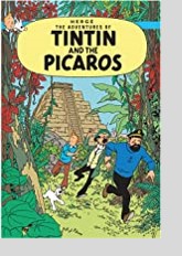 Tintin and the Picaros (Tintin, #23)