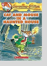 Cat and Mouse in a Haunted House (Geronimo Stilton, #3)