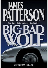 The Big Bad Wolf (Alex Cross, #9)