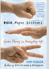 Rock, Paper, Scissors: Game Theory in Everyday Life