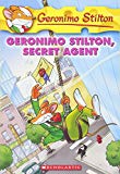Geronimo Stilton, Secret Agent (Geronimo Stilton, #34)
