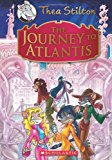 The Journey to Atlantis (Thea Stilton: Special Edition #1)