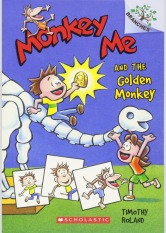 Monkey Me and the Golden Monkey: A Branches Book (Monkey Me #1)