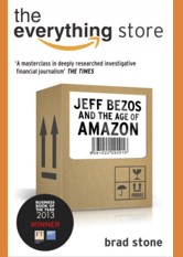 The Everything Store: Jeff Bezos and the Age of Amazon