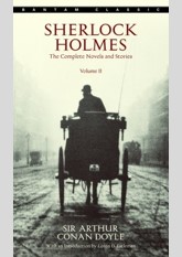 Sherlock Holmes: The Complete Novels and Stories, Volume II (Sherlock Holmes: The Complete Novels and Stories #2)