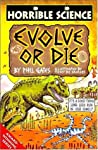 Evolve Or Die