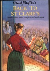 St Clare's Again: Second Form at St Clare's Claudine at St Clare's Fifth Formers of St Clare's