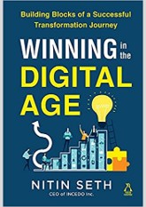 Winning In The Digital Age: Seven Building Blocks of a Successful Digital Transformation
